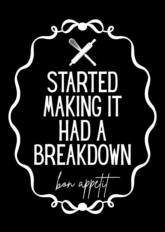 Funny Baking Quote Art