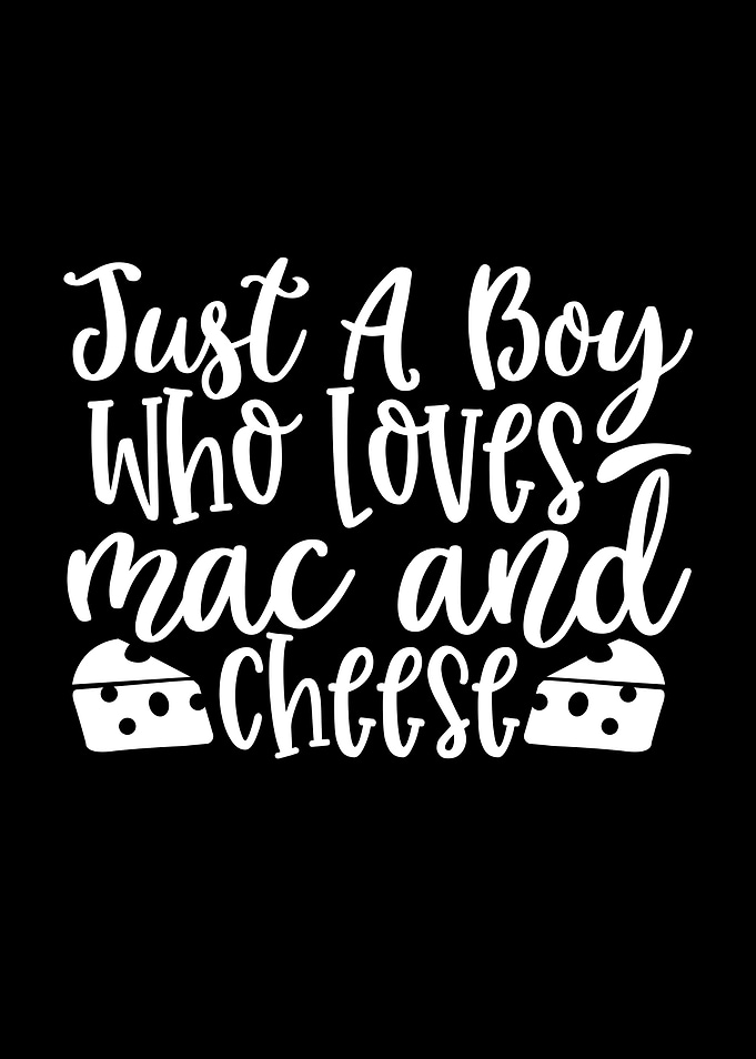 Just a Boy Who Loves Mac Cheese