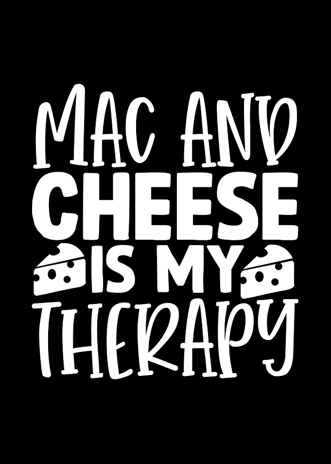 Mac and Cheese Therapy Text Art
