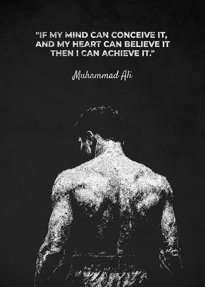 Muhammad Ali Inspirational Achieve It Quotes Art