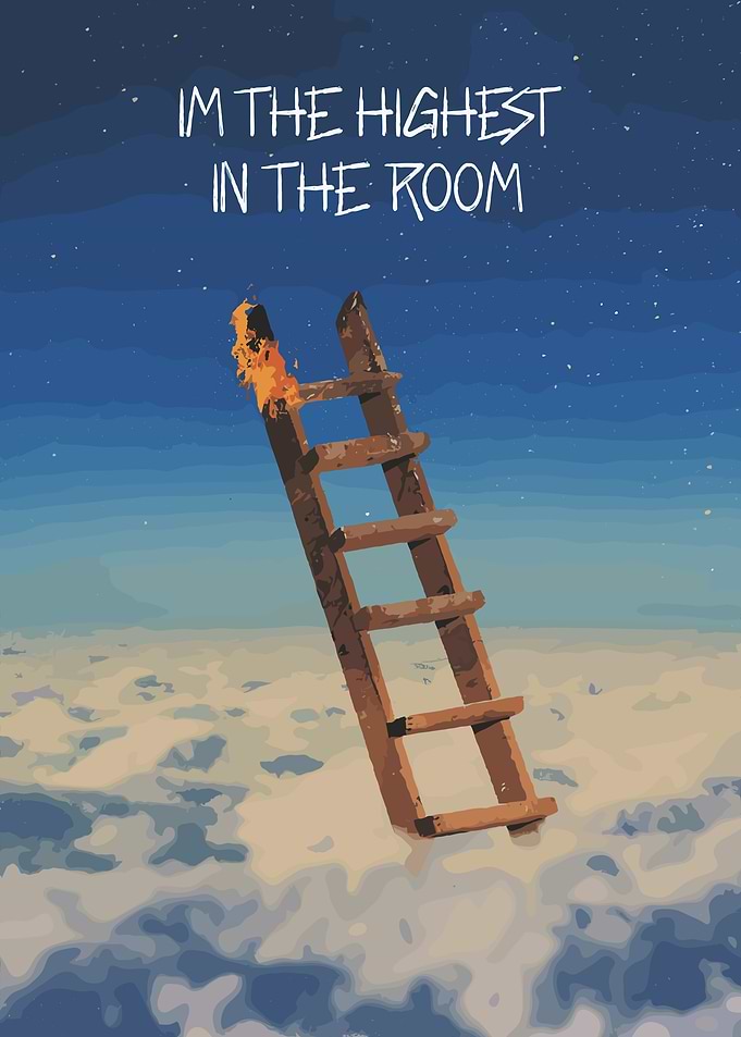 Highest in the Room Ladder Art