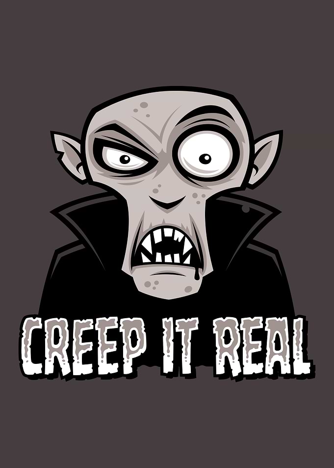 Creep It Real Classic Horror Vampire Design