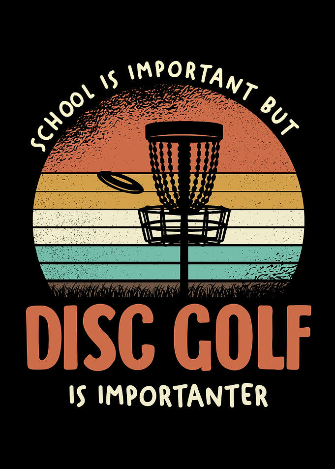 Disc Golf is Importanter