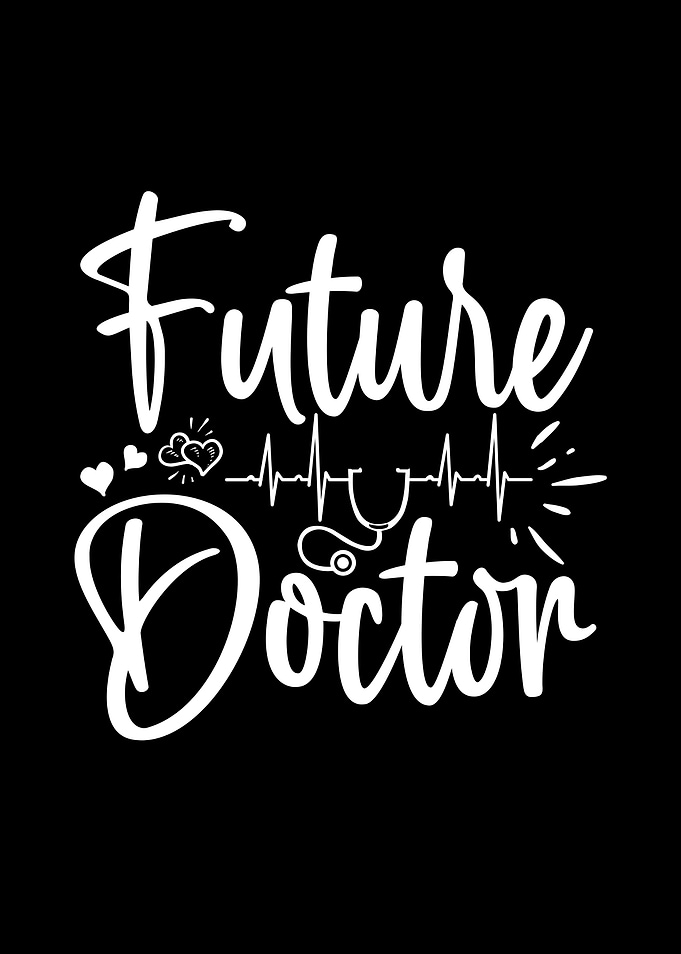 Future Doctor White Text on Black