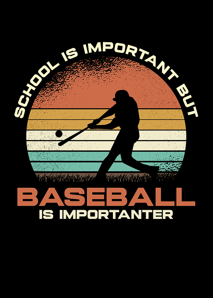 Baseball is Importanter Funny Design
