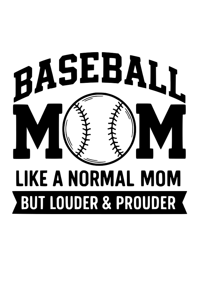 Proud Baseball Mom Quote