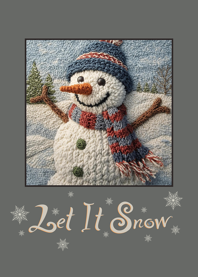 Fibre Art Snowman with Let It Snow Text