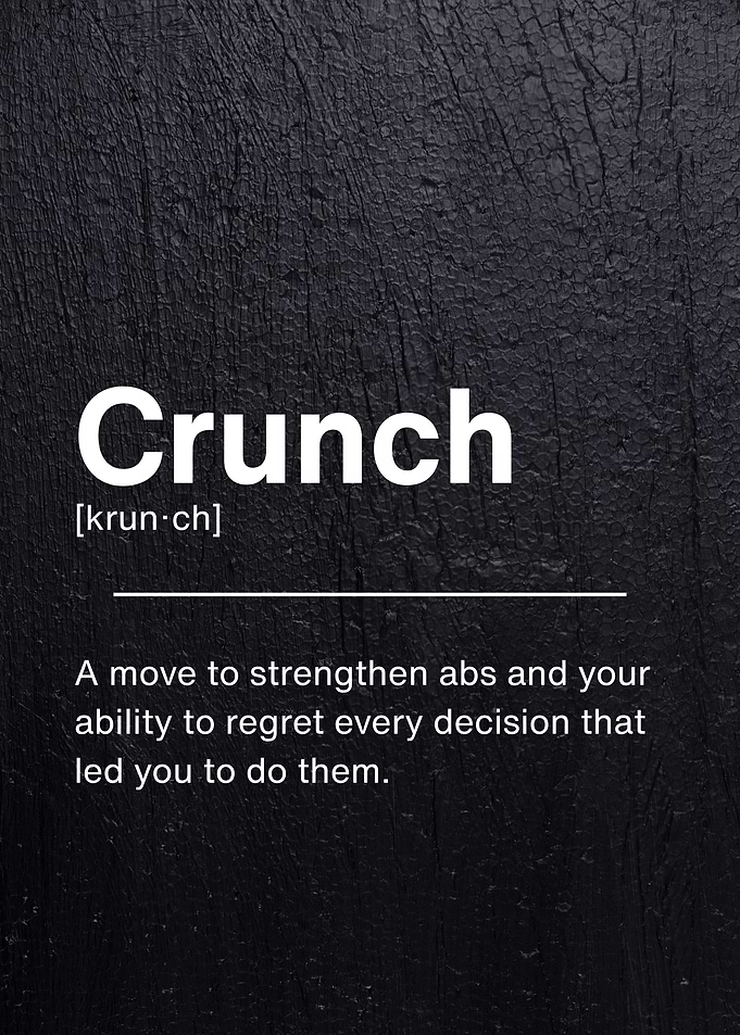 Crunch Definition - Gym Humor