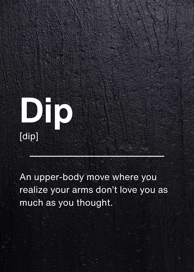 Dip Exercise Definition - Gym Humor