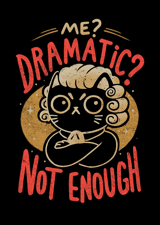 Not Dramatic Enough