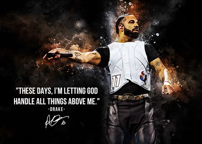 Drake Portrait with Quote