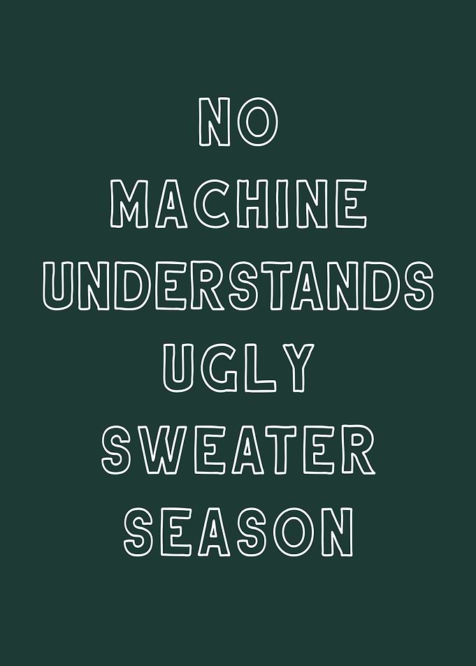 Ugly Sweater Season Text Art