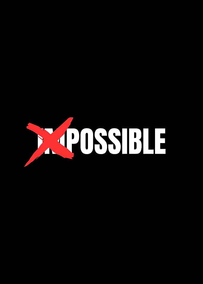 Impossible to Possible Motivation