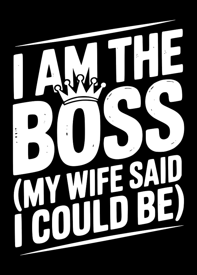 I am the Boss Text Art