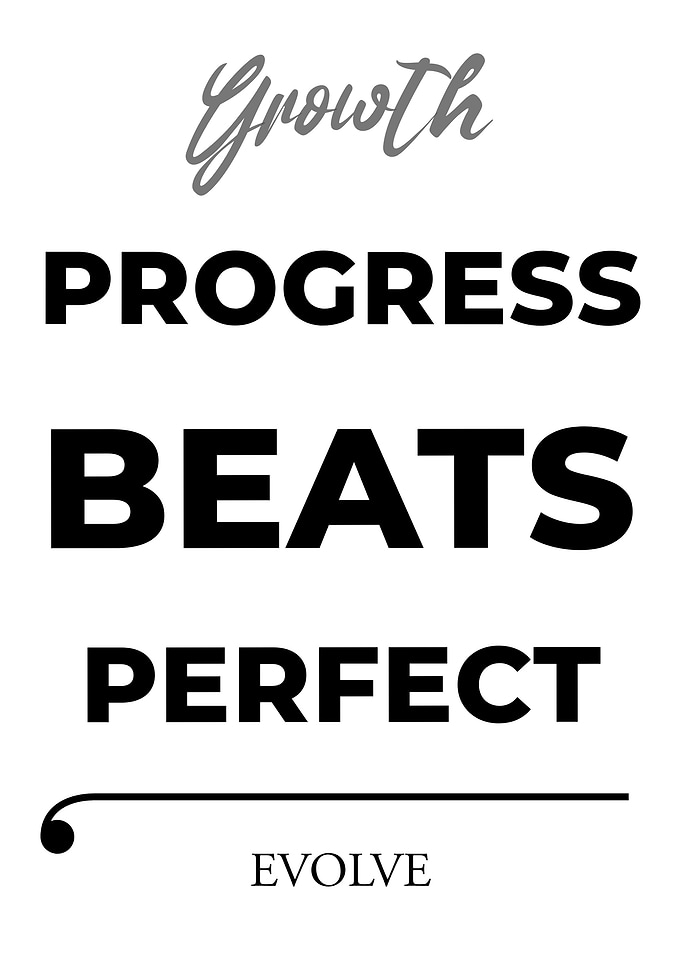 Progress Beats Perfect Motivational Quote – Light Edition
