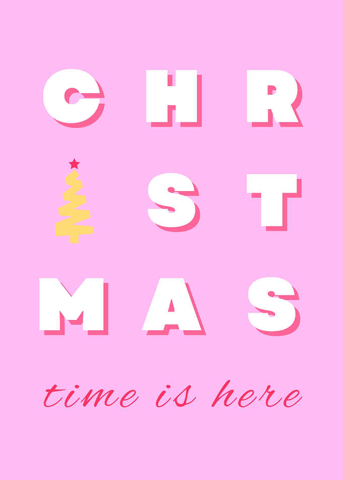 Christmas Time is Here Pink Poster