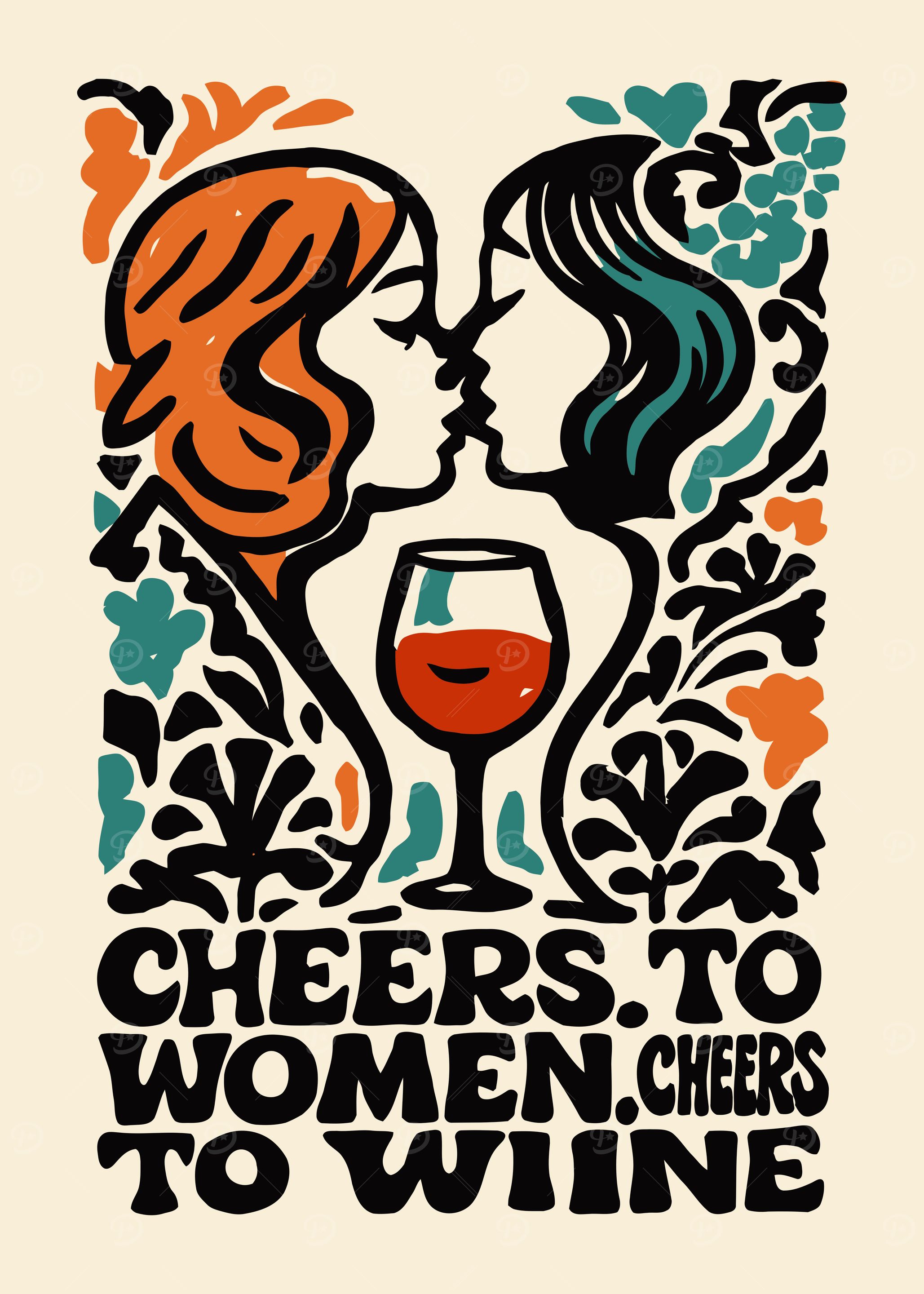 Cheers to Women, Cheers to Wine Poster