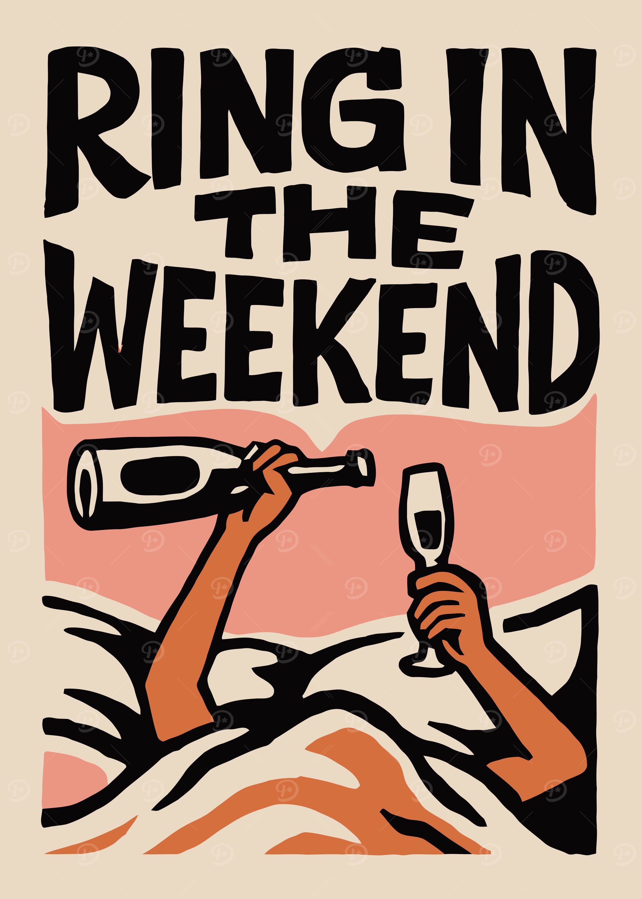 Ring in the Weekend Funny Poster