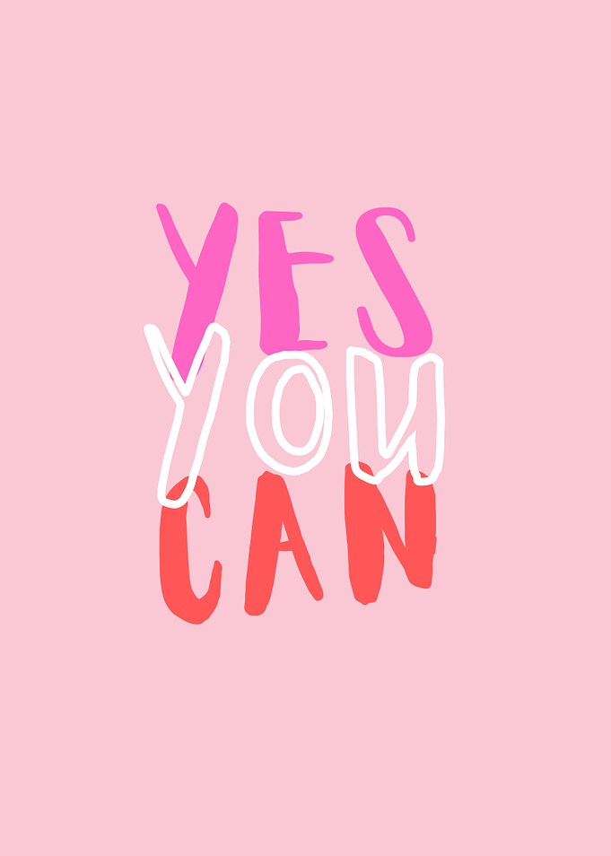 Yes You Can Pink Motivation