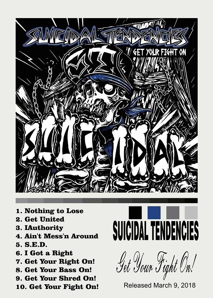 Suicidal Tendencies - Get Your Fight On
