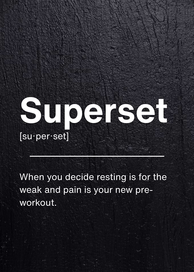 Superset Definition Fitness Motivation