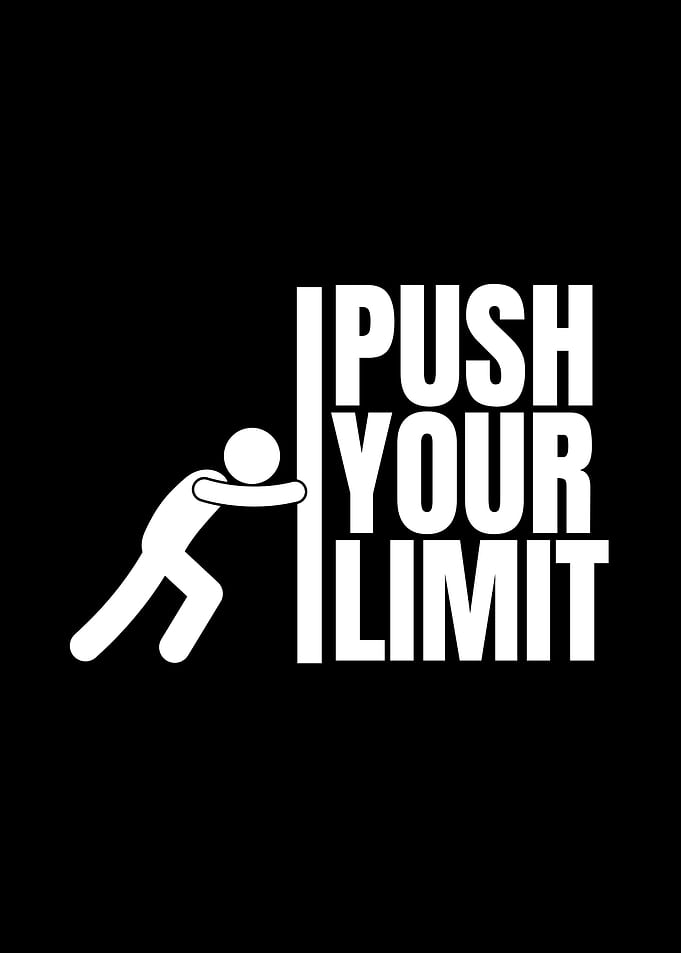 Push Your Limit Motivation