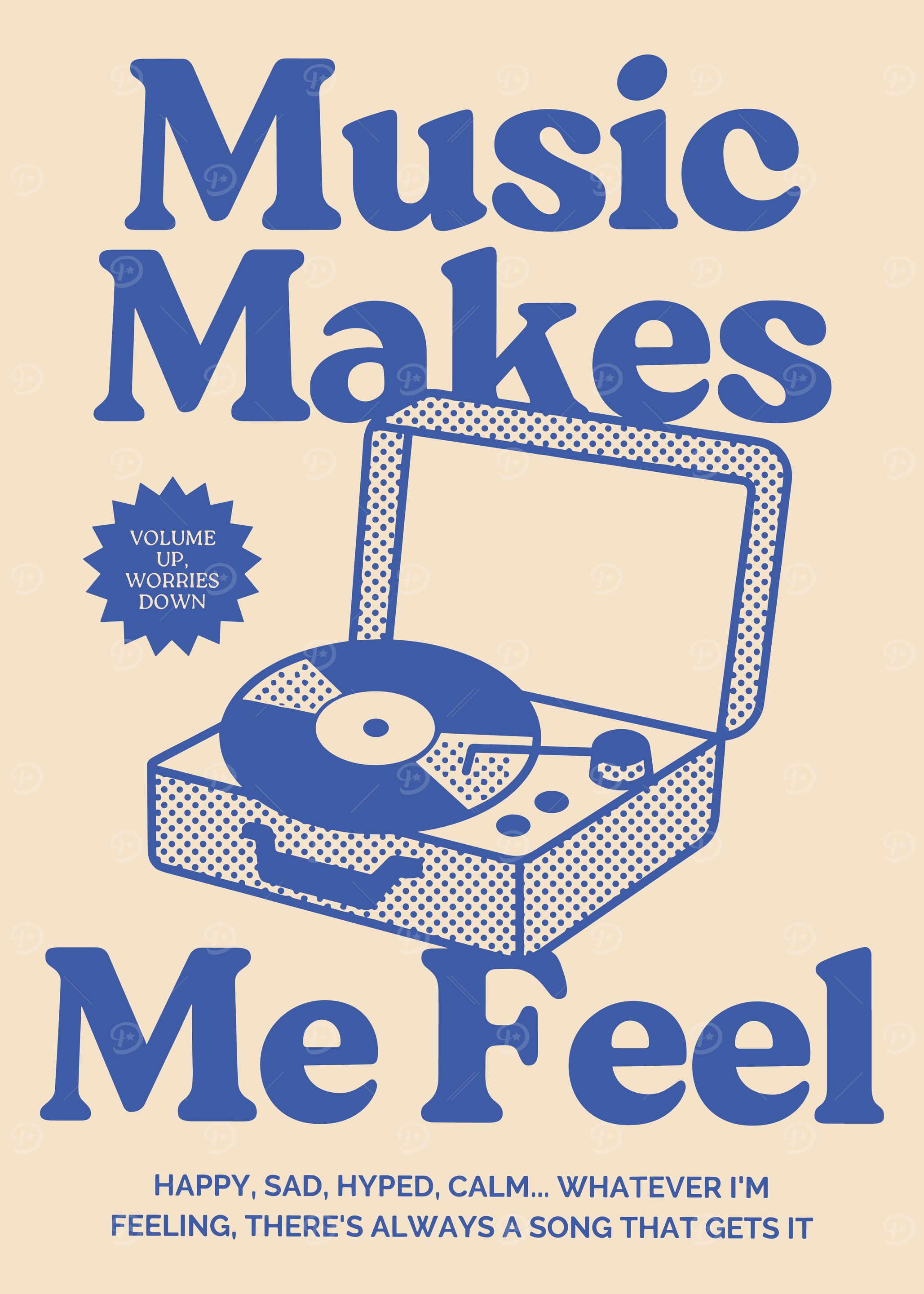 Music Makes Me Feel Poster
