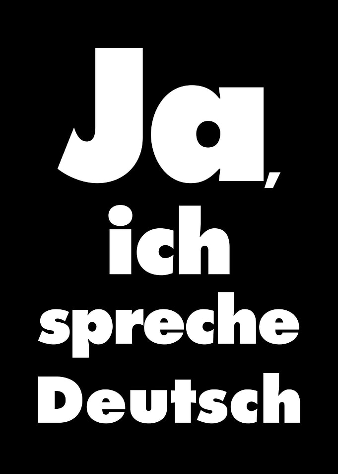 Ja, ich spreche Deutsch
