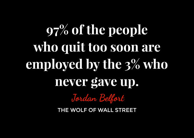 Motivational Quote by Jordan Belfort