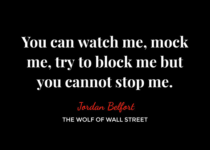 Jordan Belfort Quote