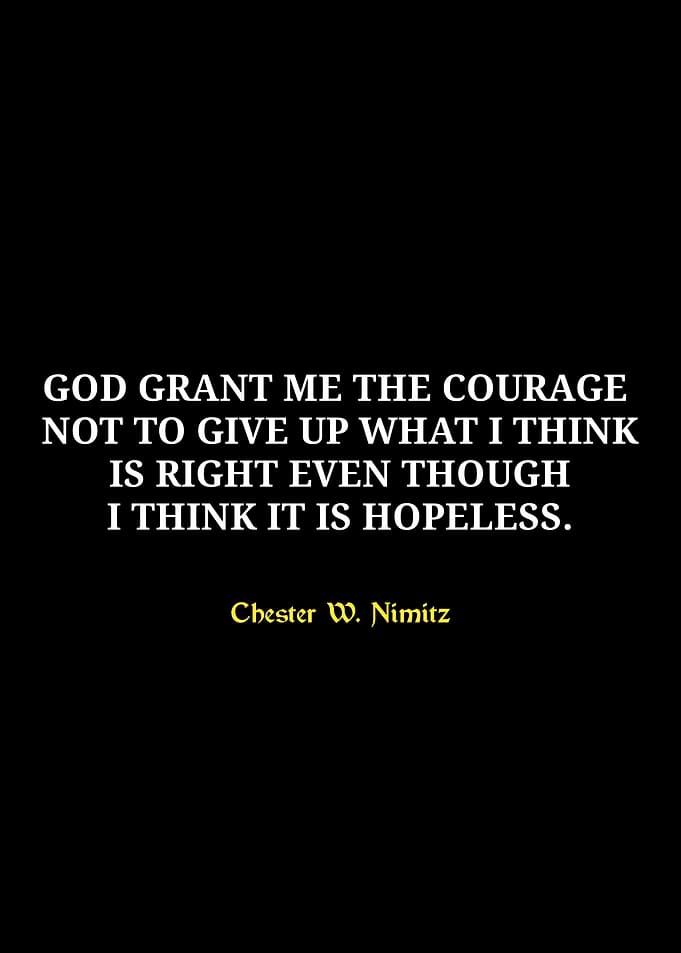 Courage Quote by Chester W. Nimitz