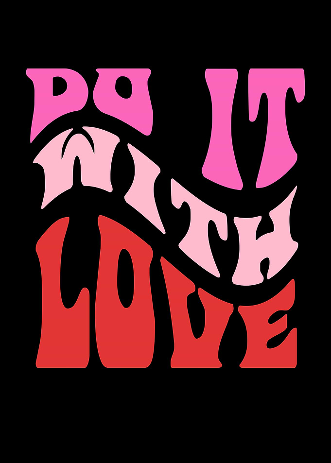 Do It With Love Text Art