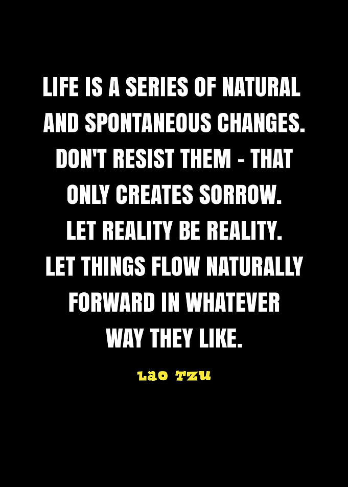 Lao Tzu Quote on Life Changes