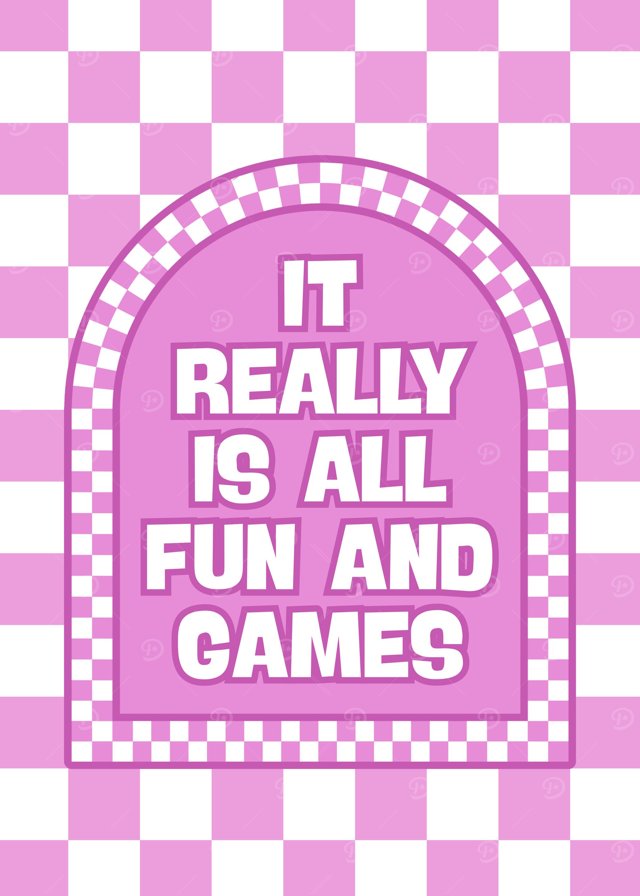 It Really Is All Fun And Games