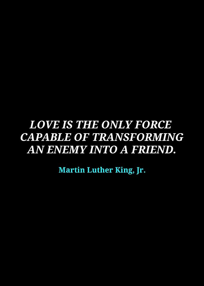 Love Transforms: Martin Luther King Jr. Quote