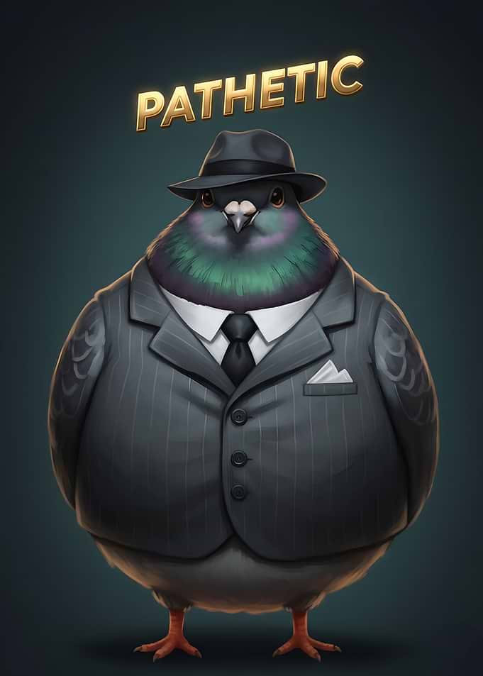 Judgmental Pathetic Pigeon Mafia