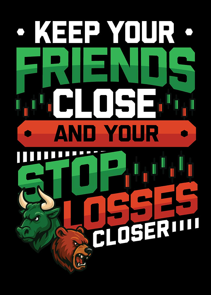 Funny Stock Trader Quote Stop Losses Stockmarket Trading
