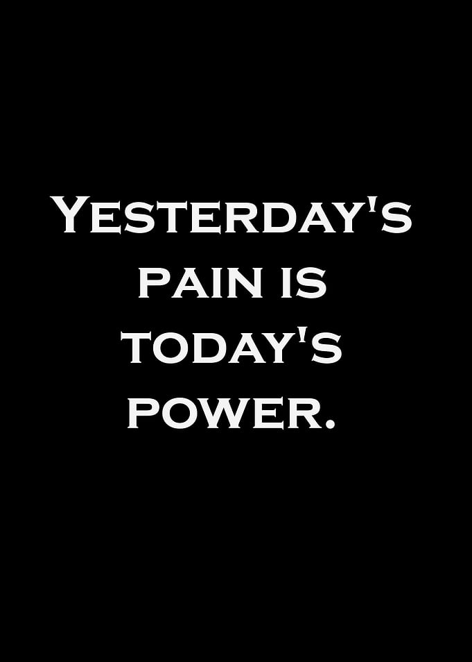 Yesterday's Pain, Today's Power