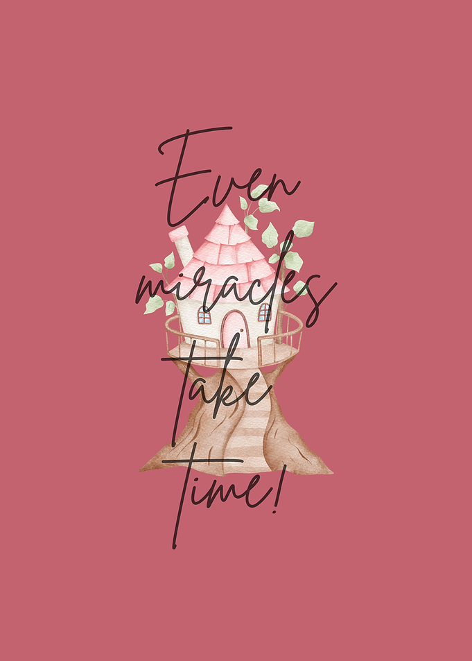 Even Miracles Take Time