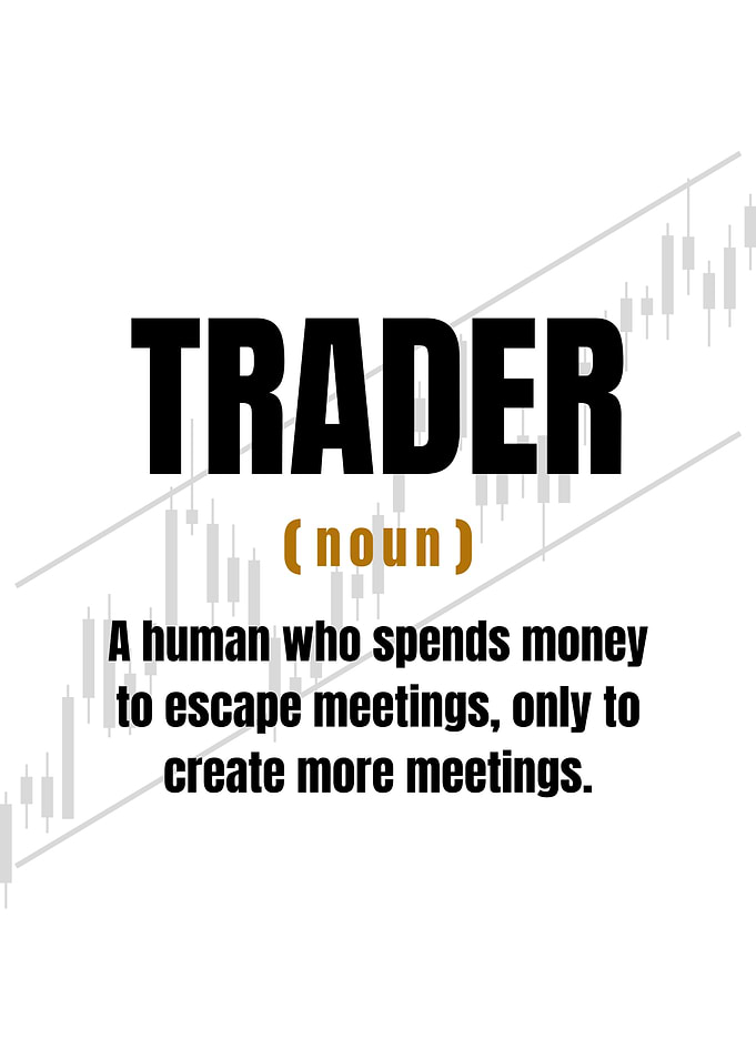 Trader Definition Funny Text Art