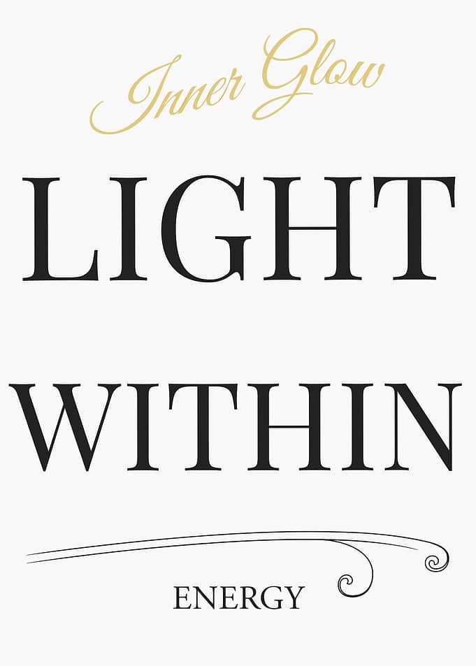 Inner Glow Light Within Energy – Light Edition