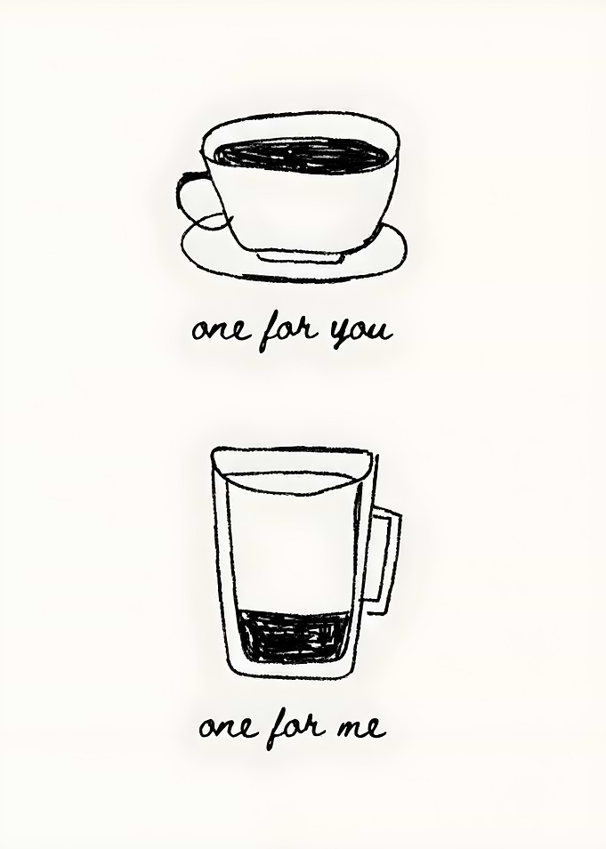 Coffee for You and Me