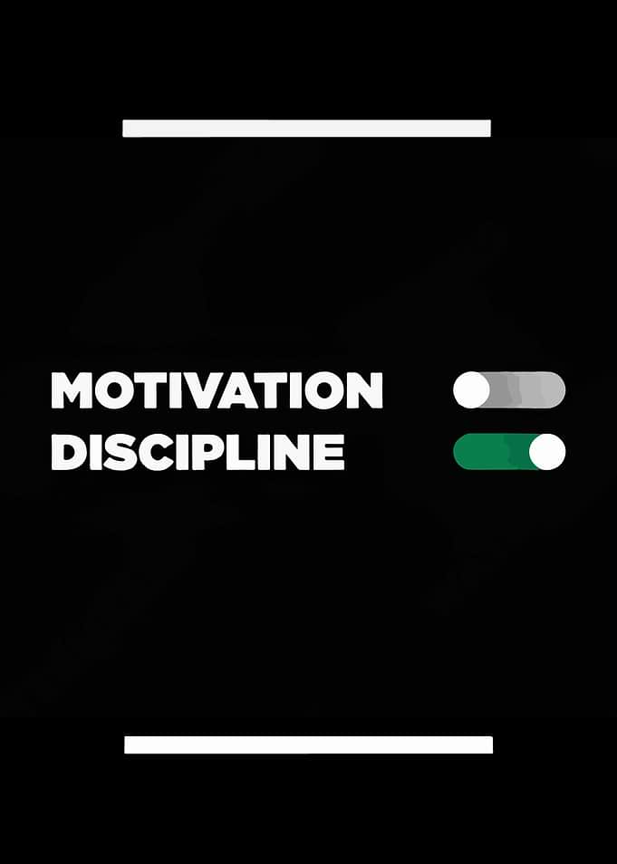 Motivation vs Discipline