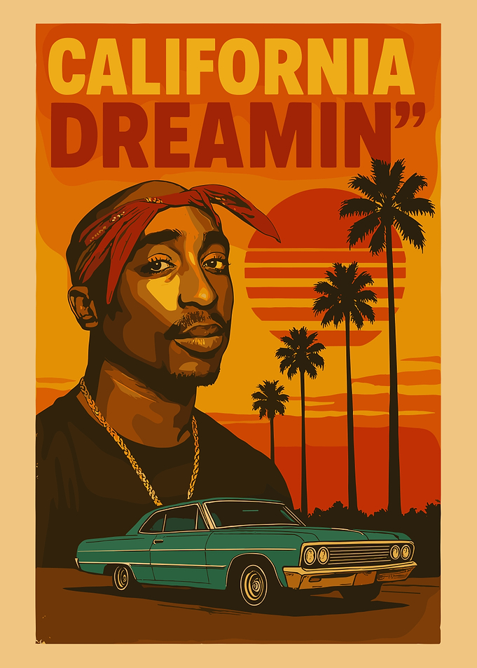 California Dreamin' Tupac