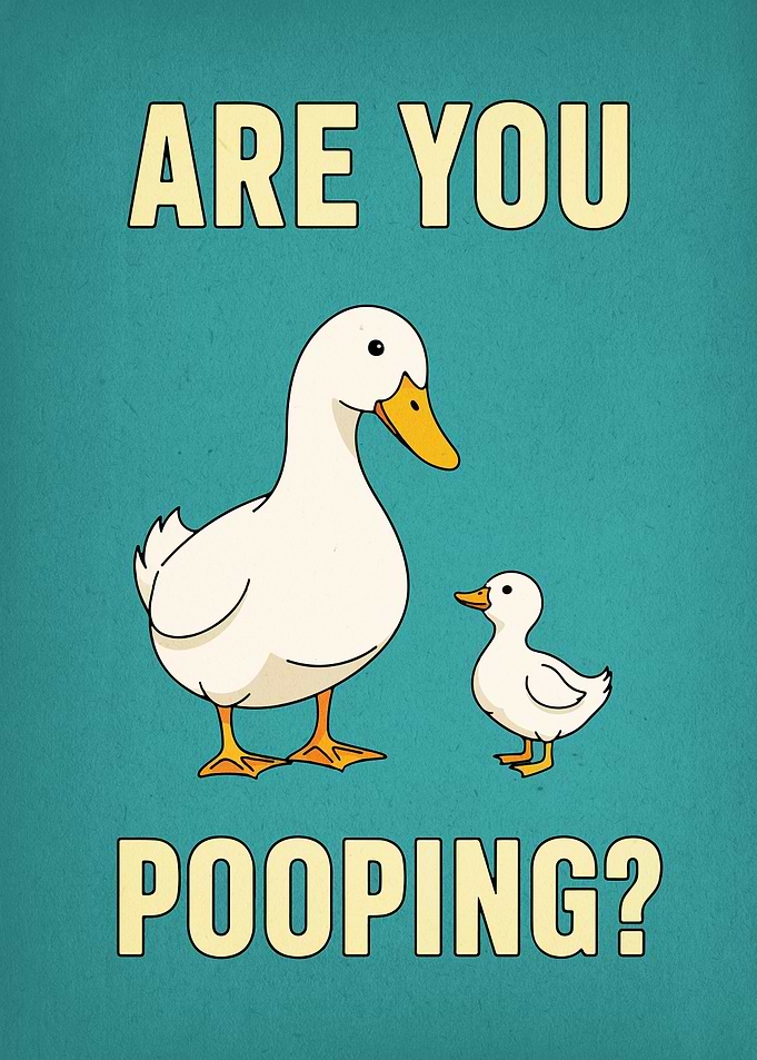 Are You Pooping? Duck Cartoon