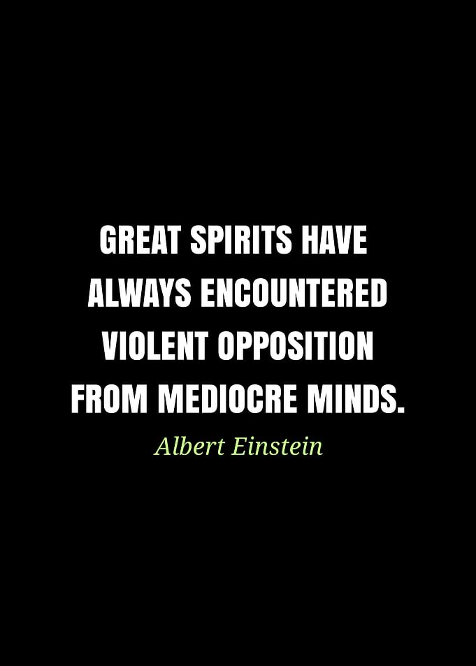Einstein Quote: Great Spirits