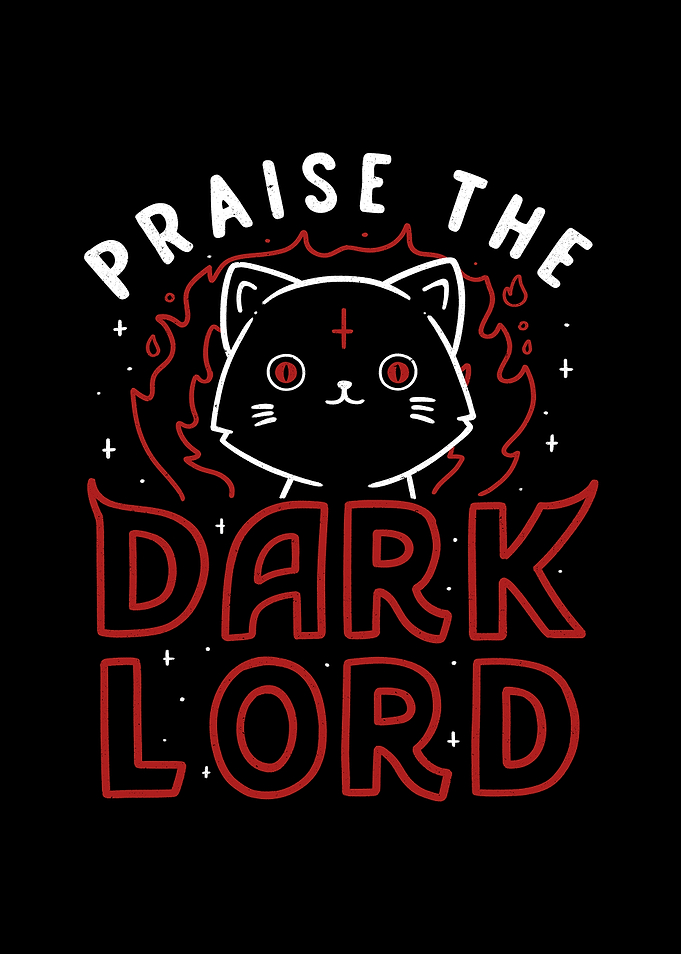 Praise The Dark Lord