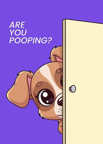 are you pooping?