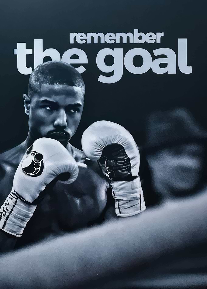 Creed Movie Poster: Remember the Goal