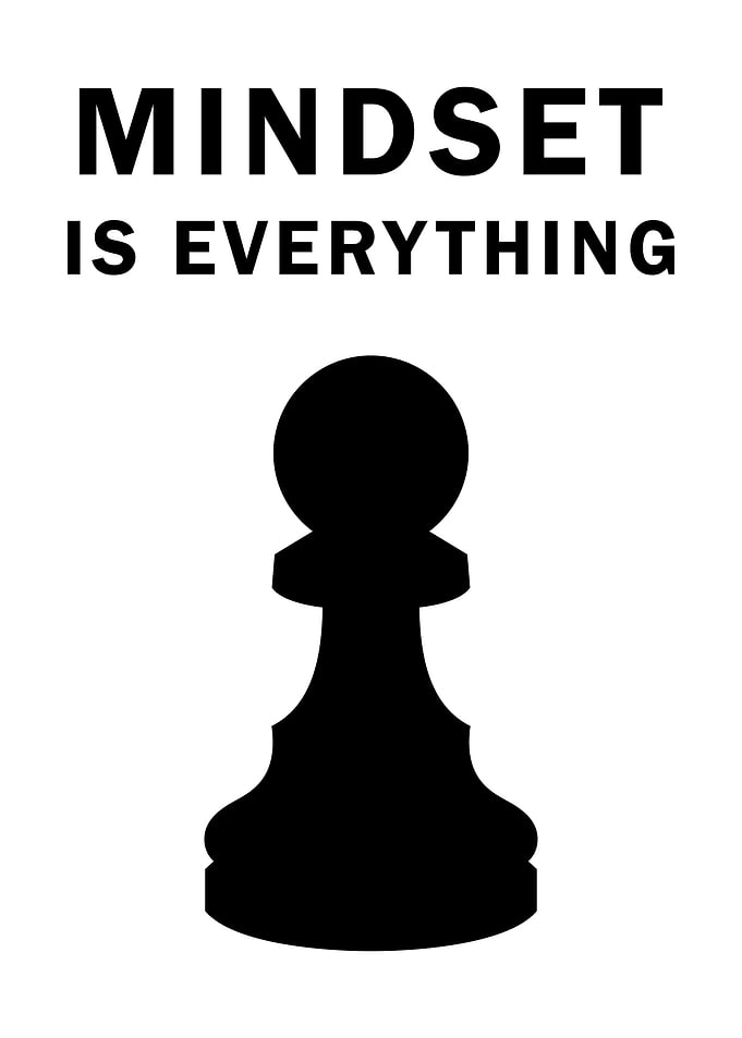 Mindset is Everything Chess Pawn